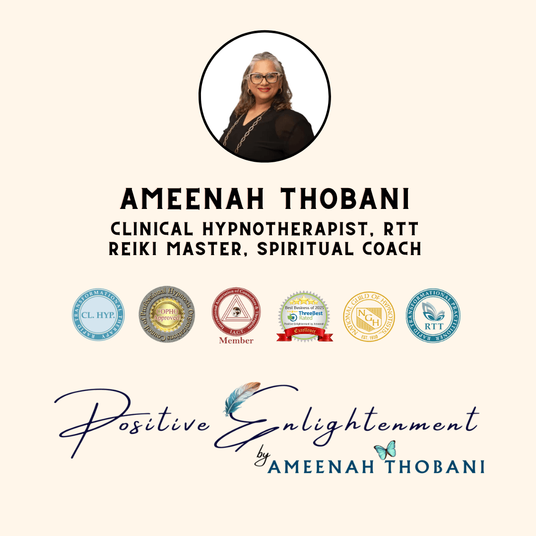 Positive Enlightenment by Ameenah RTT, CCHt
